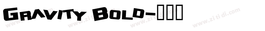 Gravity Bold字体转换